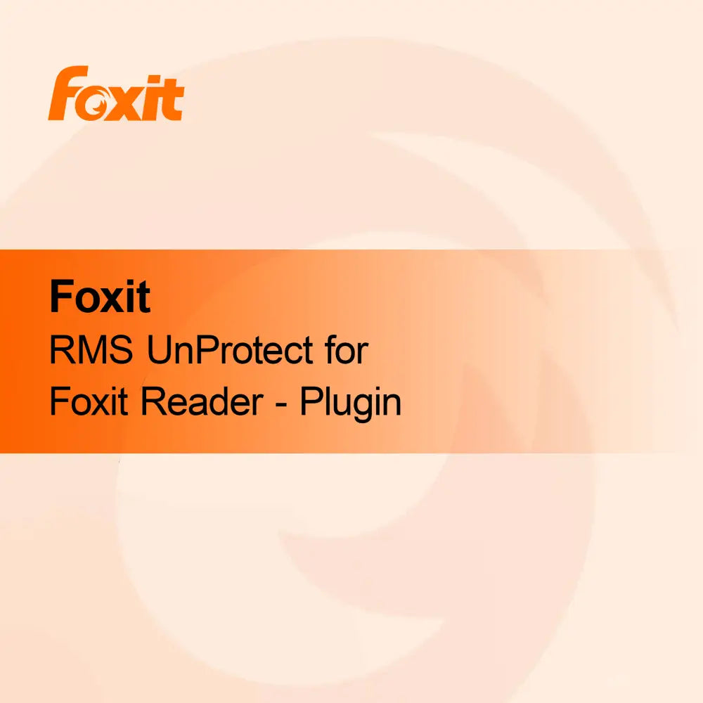 Foxit RMS UnProtect per Foxit Reader - Plugin